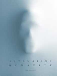 automating humanity book