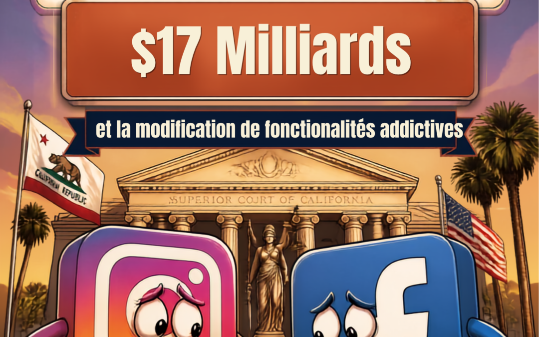 Entente record pour META ce 26 aout 2026: 17 Milliards de dollars et une modification de ses fonctionnalités addictives